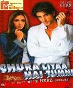 Chura Liyaa Hai Tumne 2003 song download